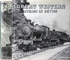 Great Western Steam In Devon  by FAIRCLOUGH, Tony & WILLS, Alan 